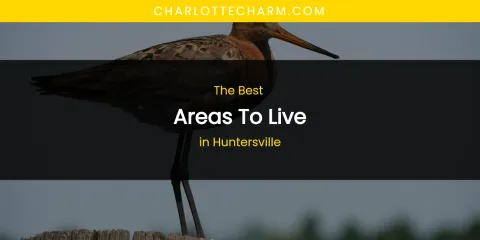 The Absolute Best Areas to Live in Huntersville