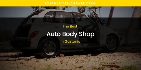 The Absolute Best Auto Body Shop in Gastonia
