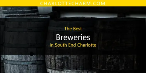 South End Charlotte's Best Breweries
