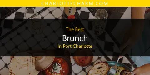 Port Charlotte's Best Brunch