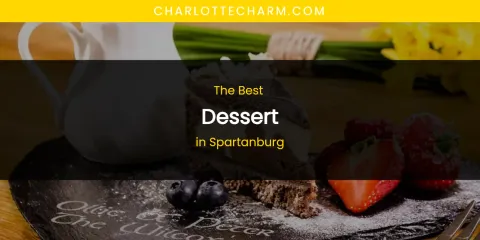 Spartanburg's Best Dessert