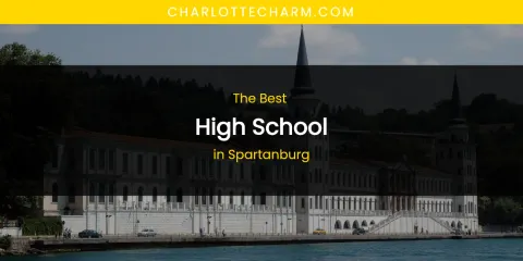 Spartanburg's Best High School