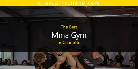 Best Mma Gym in Charlotte: Complete Guide