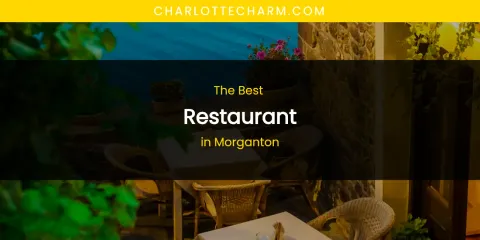 Morganton's Best Restaurant
